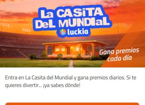 Luckia La Casita del Mundial
