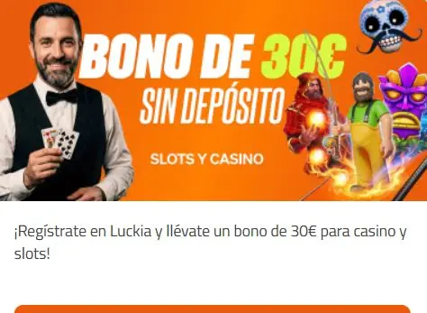Luckia casino 30€ sin depósito